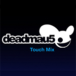 deadmau5touch deadmau5touch